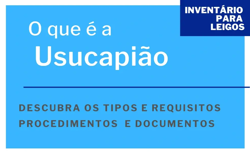 O que é a usucapião