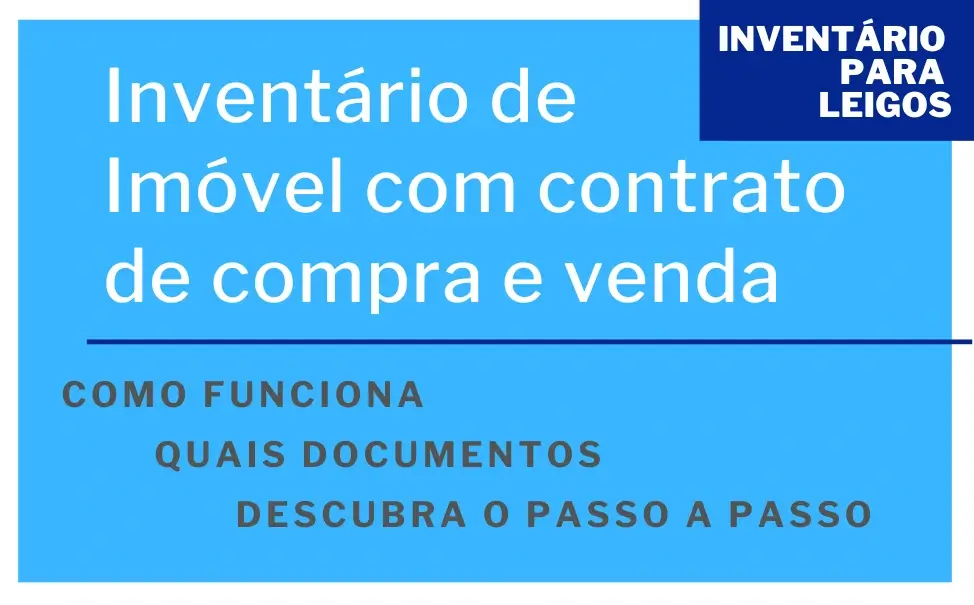 inventário de um imóvel com contrato de compra e venda