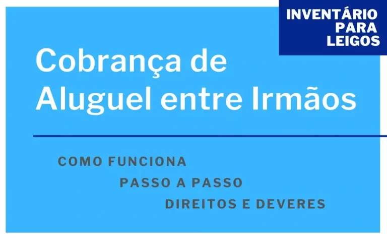 Cobrança de Aluguel entre Irmãos Herdeiros