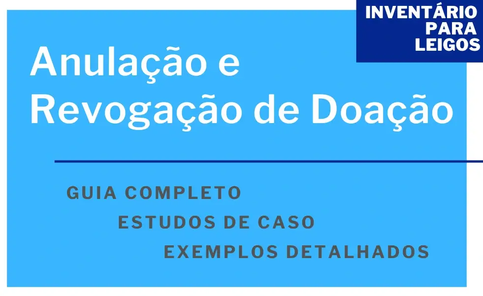 Anulação e Revogação de Doação