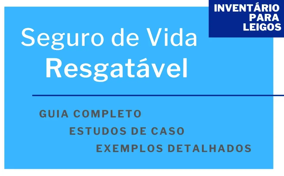 Seguro de Vida Resgatável