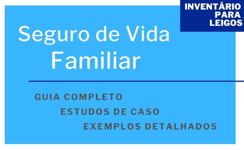 Seguro de Vida Familiar