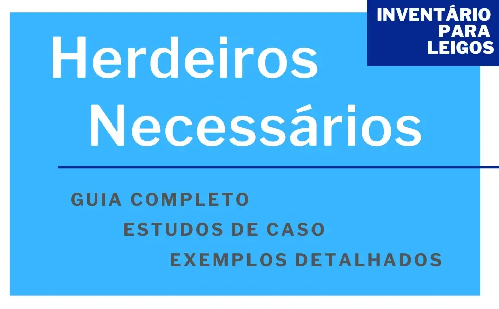 Quem são os Herdeiros Necessários