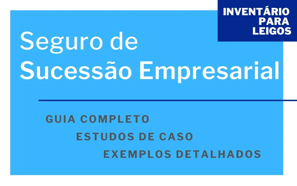 Seguro de Sucessão Empresarial