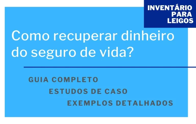Como recuperar dinheiro do seguro de vida