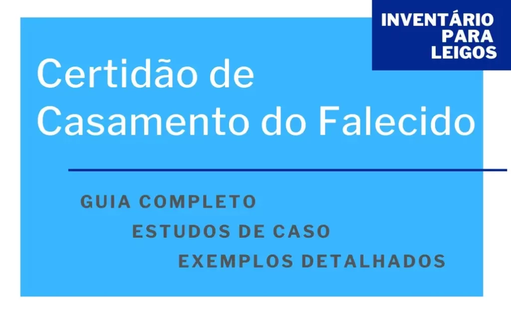 Certidão de Casamento do Falecido