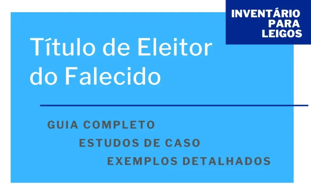 Título de Eleitor do Falecido