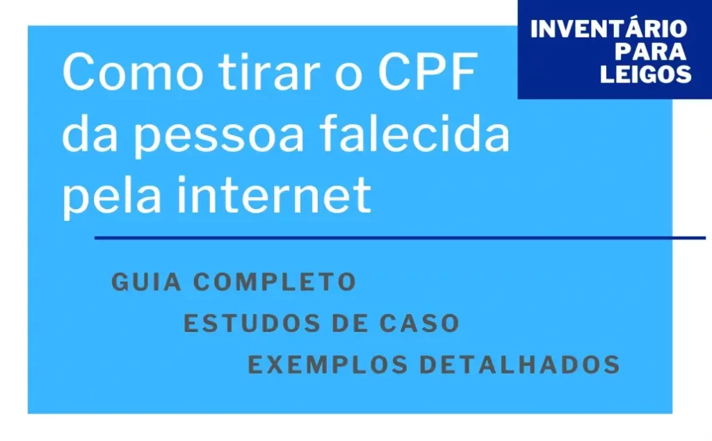 Como tirar o CPF da pessoa falecida pela internet