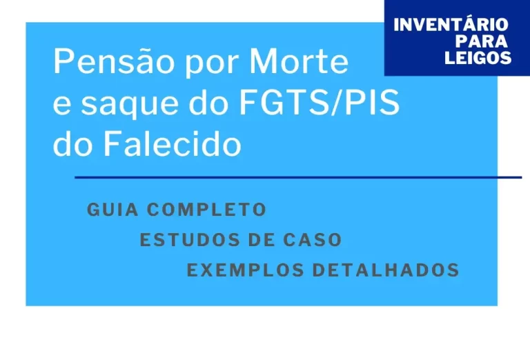 Como solicitar Pensão por Morte e sacar FGTSPIS do Falecido