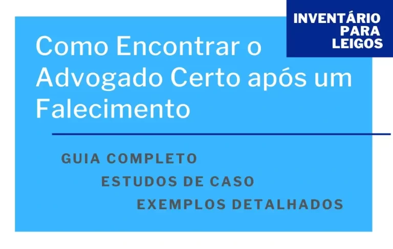 Como Encontrar o Advogado Certo após um Falecimento