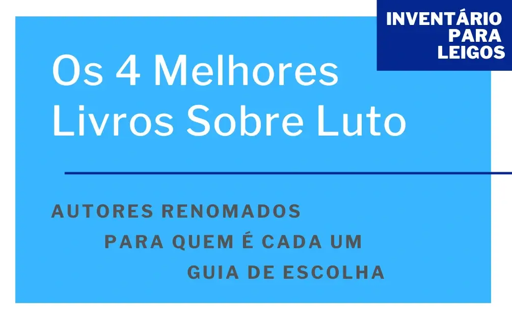 4 melhores livros sobre luto
